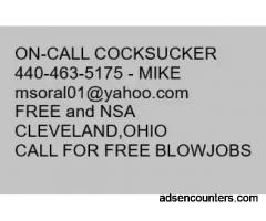 I AM AVAILABLE TO SUCK COCK 440-463-5175, Mike, FREE, NSA - m4m - 66 - Cleveland OH